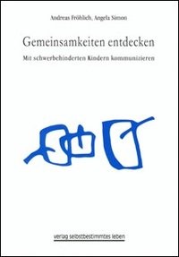 Fröhlich/Simon: Gemeinsamkeiten entdecken