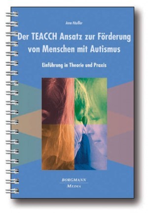 Häussler: TEACCH Ansatz