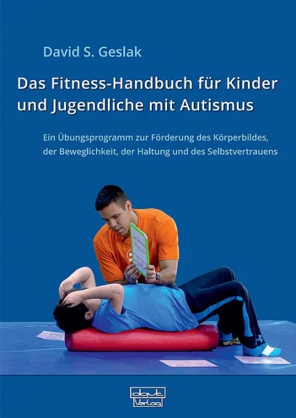 Das Fitness-Handbuch für Kinder und Jugendliche mit Autismus