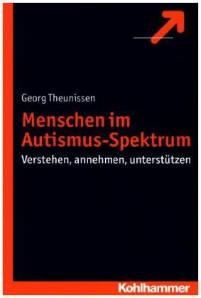 Theunissen: Menschen im Autismus-Spektrum