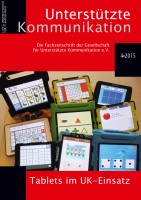 Unterstützte Kommunikation 4/2015 Unterstützte Kommunikation 4/2015