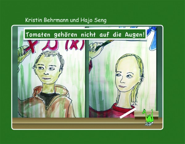 Behrmann/Seng: Tomaten gehören nicht auf die Augen