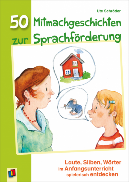 Schröder: 50 Mitmachgeschichten zur Sprachförderung