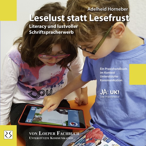 Horneber: Leselust statt Lesefrust – Literacy und lustvoller Schriftspracherwerb