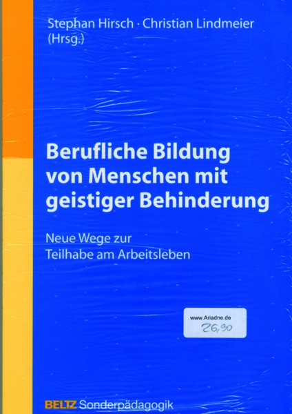 Hirsch/Lindmeier (Hg.): Berufliche Bildung von Menschen mit geistiger Behinderung