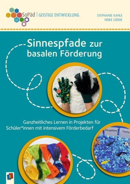 Kahle, Lüdde: Sinnespfade zur basalen Förderung