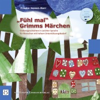 Jessen-Narr: „Fühl mal!“ Grimms Märchen Jessen-Narr: „Fühl mal!“ Grimms Märchen