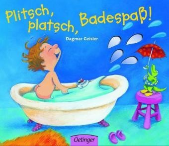 Geisler: Plitsch, platsch, Badespass!