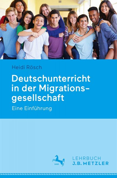 Rösch: Deutschunterricht in der Migrationsgesellschaft