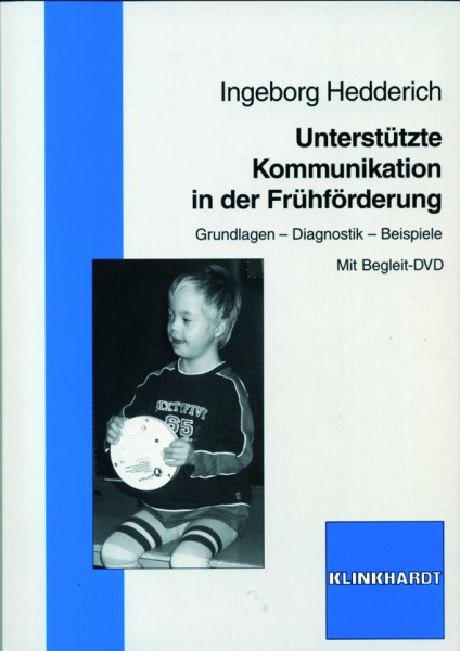 Hedderich: Unterstützte Kommunikation in der Frühförderung