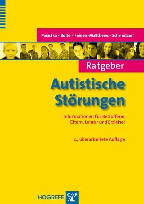 Poustka/Bölte u.a.: Ratgeber Autistische Störungen