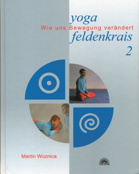 Woznica: Yoga und Feldenkrais 2