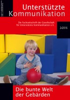 Unterstützte Kommunikation 2/2016 Unterstützte Kommunikation 2/2016