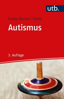 Kamp-Becker/Bölte: Autismus - 3. Auflage