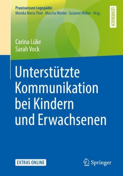 Lüke/Vock: Unterstützte Kommunikation bei Kindern und Erwachsenen