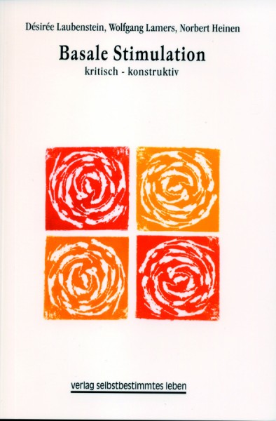 Laubenstein / Lamers / Heinen: Basale Stimulation