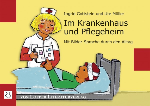 Gottstein, Müller: Im Krankenhaus und Pflegeheim