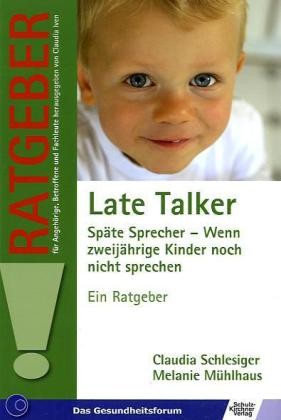 Hachul/Bauckmann: Late Talker