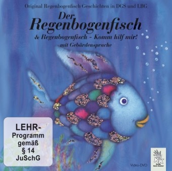 "Der Regenbogenfisch" als Gebärdenvideo!
