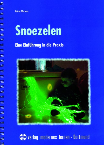 Mertens: Snoezelen - Eine Einführung in die Praxis
