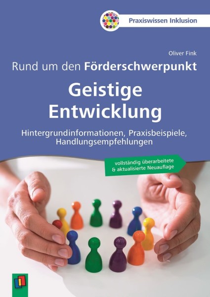 Oliver Fink: Rund um den Förderschwerpunkt Geistige Entwicklung