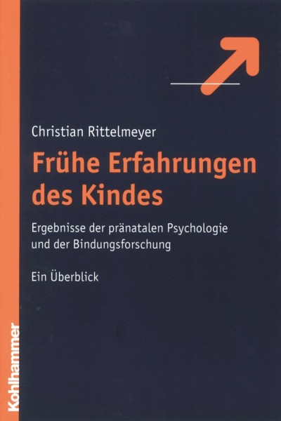 Rittelmeyer: Frühe Erfahrungen des Kindes