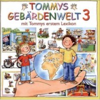 Tommys Gebärdenwelt 3 (DVD-ROM) Tommys Gebärdenwelt 3 (DVD-ROM)