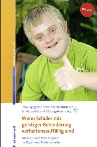 Wenn Schüler mit geistiger Behinderung verhaltensauffällig sind