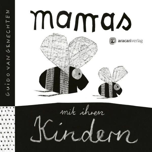 Guido van Genechten: Mamas mit ihren Kindern - bei ARIADNE