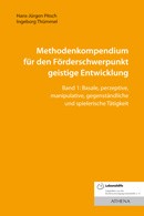 Pitsch/Thümmel: Methodenkompendium für den Förderschwerpunkt geistige Entwicklung Bd.1